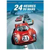 GLÉNAT BD 24 Heures Du Mans - 1964-1967 : Le Duel Ferrari-Ford
