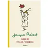 P'tit Glenat Cahier de collage et coloriage Jacques Prévert