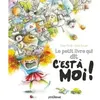 Le Petit Livre Qui Dit C'est A Moi !