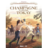 Glénat Vinifera - La Guerre Champagne contre Tokay