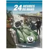 Glénat 24 Heures du Mans - 1951-1957