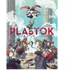 Glénat Plastok - Tome 1 - L'empoisonnement