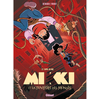 Mikki Et La Traversée Des Mondes - Tome 2 - L'appel Du Vide