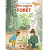 Glénat Jeunesse Mon cahier forêt