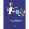 Petites Histoires De Cuisine