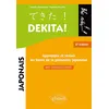 ELLIPSES Dekita ! Apprendre Ou Réviser Les Bases De La Grammaire Japonaise - Avec Exercices Corrigés