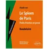 Ellipses Etude Sur Le Spleen De Paris (Petits Poèmes De Prose) Baudelaire