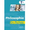 Ellipses Philosophie en fiches Tle