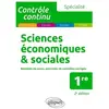 Ellipses Sciences économiques & sociales 1re spécialité: Résumés de cours, exercices et contrôles corrigés
