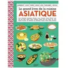 Mango Le grand livre de la cuisine asiatique