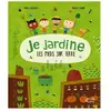 Je jardine les pieds sur terre