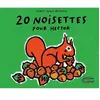 Editions du Ricochet 20 noisettes pour hector