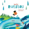 RICOCHET Un P'tit Ruisseau - Le Cycle De L'eau