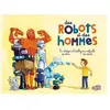 Du Ricochet Eds Des robots et des hommes