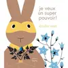 Memo Eds Je veux un super pouvoir !