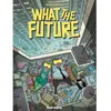 Fluide Glacial What The Future