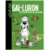 Gai-Luron - Tome 10 - Gai-Luron Titre Une Tronche Pas Possible
