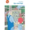 Tom Pousse Dys-moi Papi
