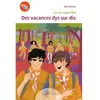 La Vie Selon Raf - Des Vacances Dys Sur Dix