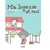 Le Lezard Noir Ma logeuse et moi