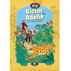 Petit Lezard Victor & Adélie, Aventuriers Extraordinaires Tome 3 - La Pierre Magique