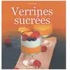 30 Recettes De Verrines Sucrées