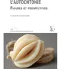 L'autochtonie - Figures Et Perspectives