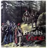 Bandits De Corse