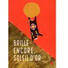 Hongfei Cultures Brille encore, soleil d’or