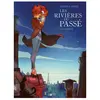 Daniel Maghen Eds Les Rivières Du Passé Tome 1 - La Voleuse
