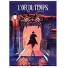 Daniel Maghen Eds L'or Du Temps Tome 1 - Première Partie