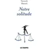 ECHAPPES Notre solitude