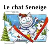 Les Petits Chats Tome - Le Chat Seneige