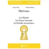 Atlande Eds Marivaux - La Dispute - La Fausse Suivante - La Double Inconstance