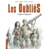 Bamboo Eds Les Oubliés Cycle 1 Tome 1 - L'ogre D'ouganda