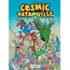 Cosmic Patrouille - Tome 1