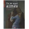Ils Se Sont Aimés - Histoires D'amour De L'histoire