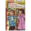 Le Billet Porte-Bonheur