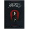 SOLEIL Les contes macabres