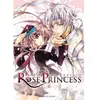 Kiss Of Rose Princess - Tome 2
