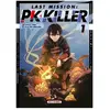 Soleil Productions Last Mission. PK Killer. Tome1