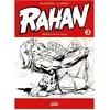 Soleil Rahan Intégrale Noir Et Blanc Tome 3