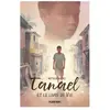 Plein Vent Tanael et le livre de Vie