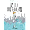 Du Faubourg Editions Nager à contre-courant - Une enfance en Turquie