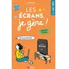 Les Écrans, Je Gère !