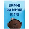 L'homme qui repeint le ciel