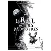 Le Bal Des Monstres