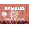 Les éditions Rouquemoute Renaud derrière le rideau