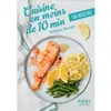 First Cuisine En Moins De 10 Min - 150 Recettes