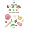 First Le petit livre recettes de bébé et premiers repas